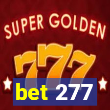 bet 277